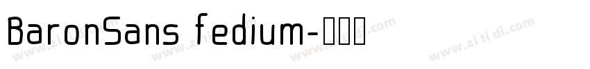 BaronSans fedium字体转换